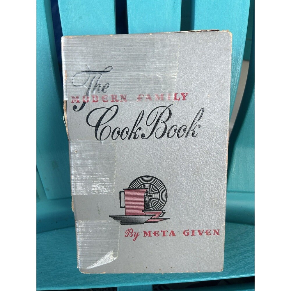 Vintage Grandma Granny The Modern Family Cook Book BY Meta Given 1961 Acceptable